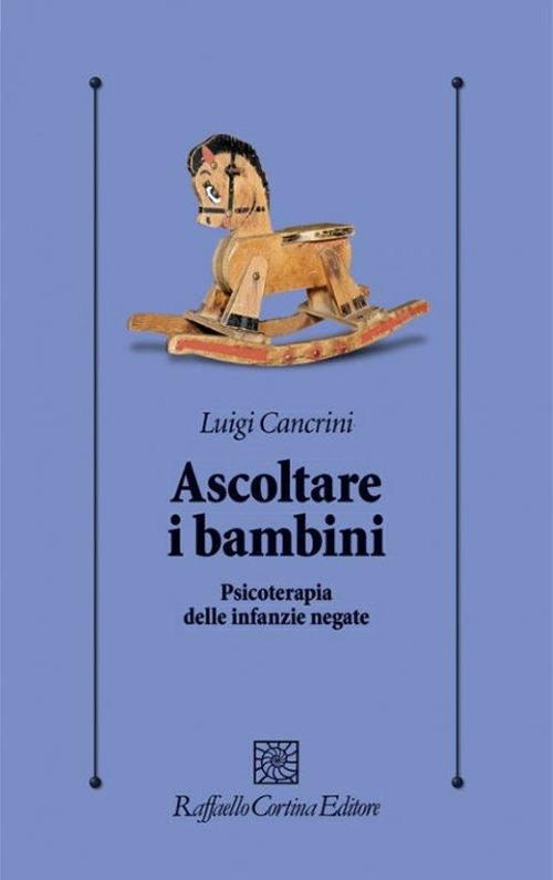 Cover del libro Ascoltare i Bambini di Cancrini